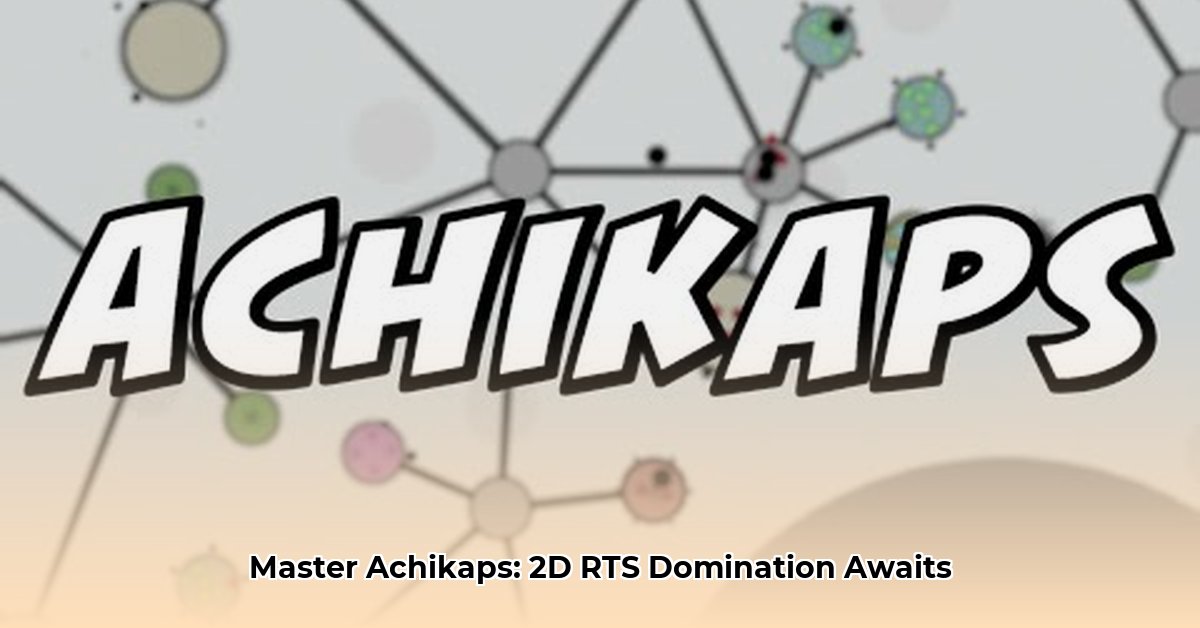achikaps